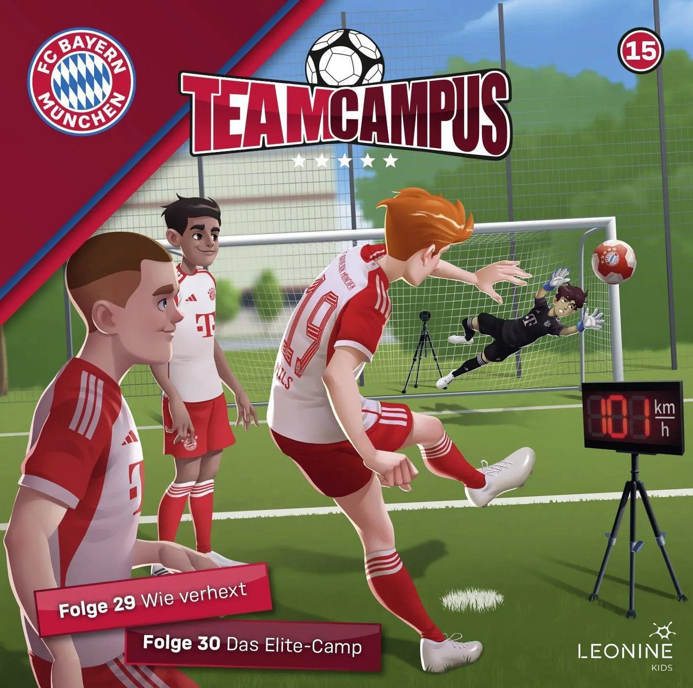 Leonine Hörspiel FC Bayern Team Campus 15 (Hörspiel) von Leonine