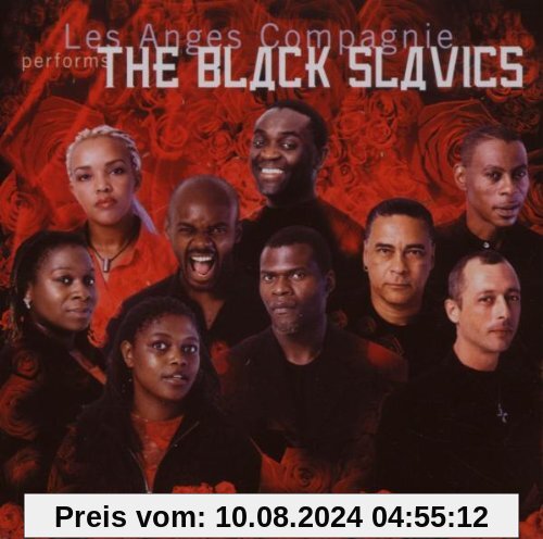 The Black Slavics von Les Anges Compagnie