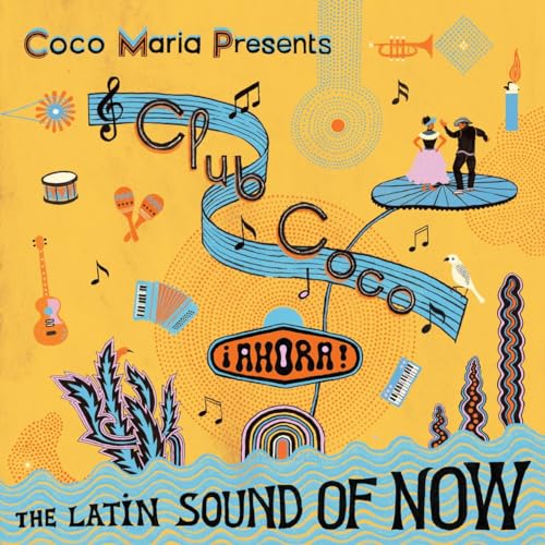 Club Coco 2 (Ahora! the Latin Sound of Now) von Les Disques Bongo Joe / Indigo
