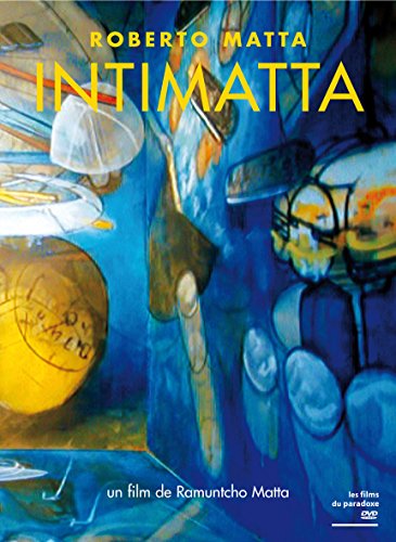 Roberto Matta Intimatta [Francia] [DVD] [DVD] Roberto Matta; Ramuntcho Matta von Les Films du Paradoxe