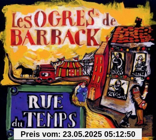 Rue du Temps Rue du Temps von Les Ogres de Barback