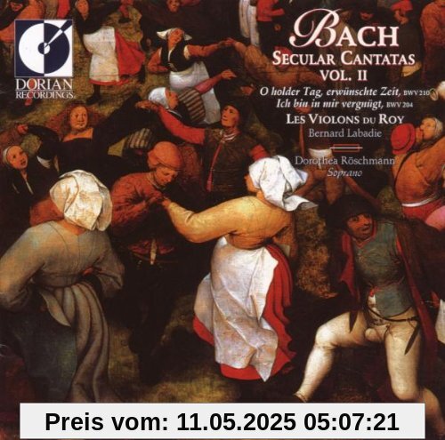Weltliche Kantaten Vol. 2 Weltliche Kantaten Vol. 2 von Les Violons du Roy