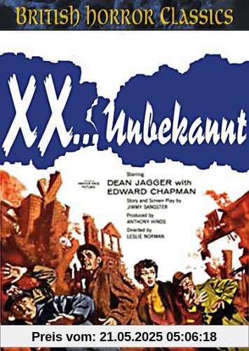 XX... Unbekannt (British Horror Classics 4) von Leslie Norman