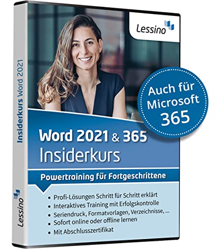 Word 2021 & 365 Insiderkurs - Powertraining für Fortgeschrittene | Lernen Sie Schritt für Schritt die effiziente Arbeit mit Word 2021 bzw. Word 365 | Online-Kurs + DVD von Lessino [1 Nutzer-Lizenz] von Lessino