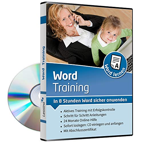 Word Training - In 8 Stunden Word sicher anwenden | Einsteiger lernen mit diesem Kurs Schritt für Schritt die Grundlagen von Word 2019, 2016, 2013 und 2010[1 Nutzer-Lizenz] von Lessino