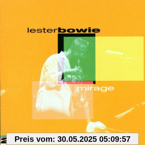 Mirage von Lester Bowie