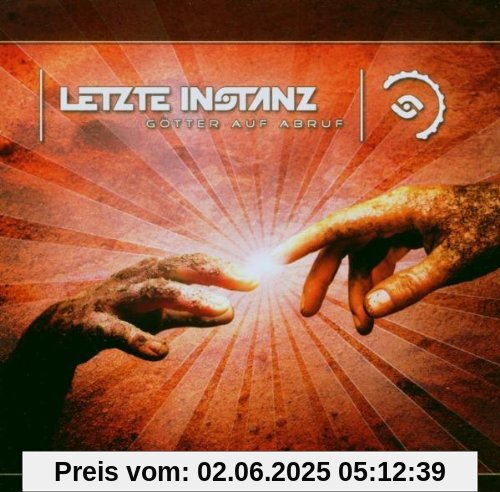 Götter auf Abruf Götter auf Abruf von Letzte Instanz
