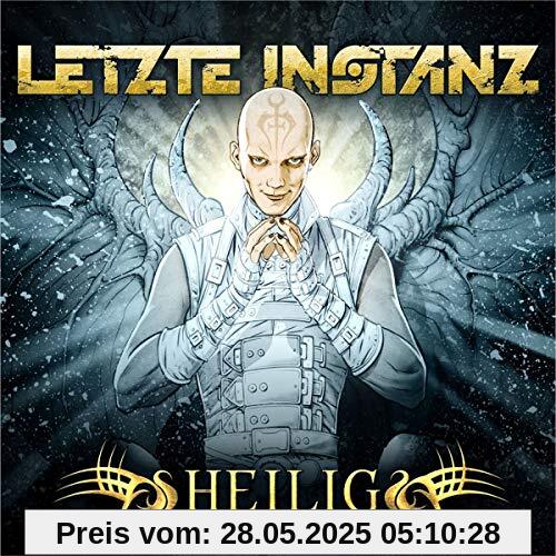 Heilig von Letzte Instanz
