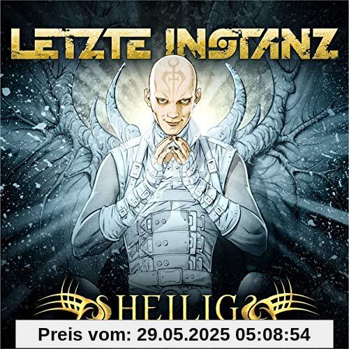 Heilig von Letzte Instanz