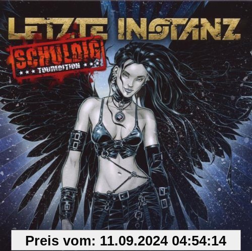 Schuldig (Touredition) von Letzte Instanz