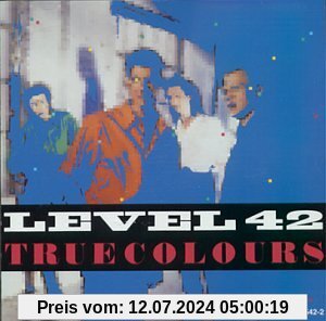 True Colours von Level 42