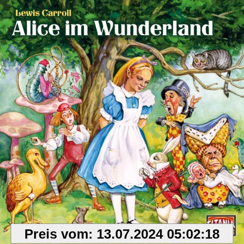 Titania Special, 5 - Alice im Wunderland von Lewis Carroll