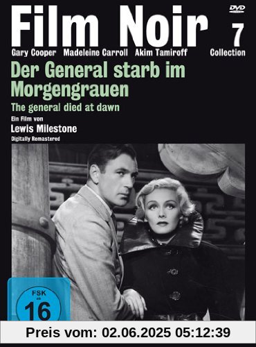 Der General starb im Morgengrauen Der General starb im Morgengrauen von Lewis Milestone