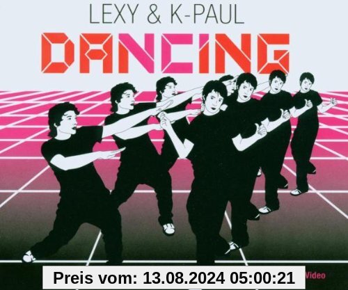 Dancing von Lexy & K-Paul