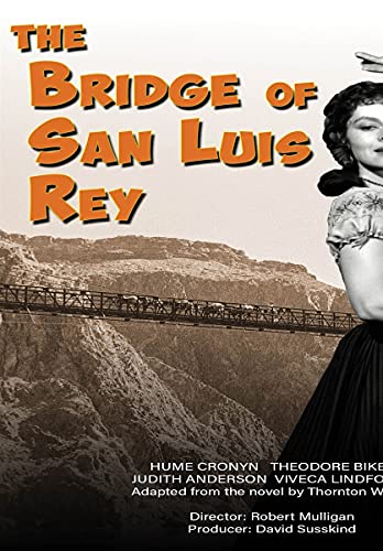 Bridge of San Luis Rey von Liberation Hall