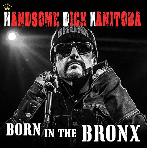 Handsome Dick Manitoba - Born In The Bronx von MVD