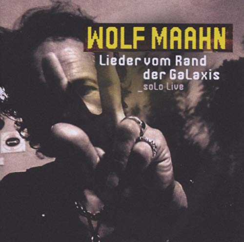 Lieder Vom Rand der Galaxis-Solo Live von Liberty