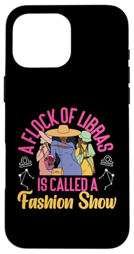 Sternzeichen Waage: Eine Herde Waagen wird Modenschau genannt Hülle für iPhone 16 Pro Max Sternzeichen Waage: Eine Herde Waagen wird Modenschau genannt Hülle für iPhone 16 Pro Max von Libra Zodiac Sign Designs For Women