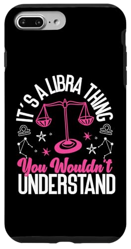 Sternzeichen Waage: Es ist eine Waagensache, die du nicht verstehen würdest Hülle für iPhone 7 Plus/8 Plus von Libra Zodiac Sign Designs For Women
