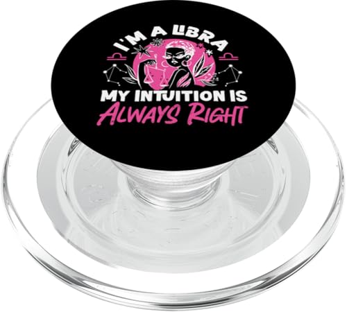 Sternzeichen Waage: Ich bin eine Waage - Meine Intuition hat immer Recht PopSockets PopGrip für MagSafe Sternzeichen Waage: Ich bin eine Waage - Meine Intuition hat immer Recht PopSockets PopGrip für MagSafe von Libra Zodiac Sign Designs For Women