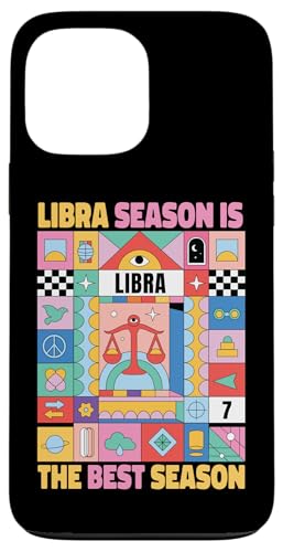 Sternzeichen Waage: Libra Season Is The Best Season Hülle für iPhone 13 Pro Max Sternzeichen Waage: Libra Season Is The Best Season Hülle für iPhone 13 Pro Max von Libra Zodiac Sign Designs For Women