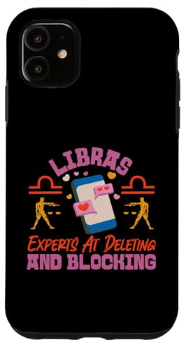 Sternzeichen Waage: Libras – Experten beim Löschen und Blockieren Hülle für iPhone 11 Sternzeichen Waage: Libras – Experten beim Löschen und Blockieren Hülle für iPhone 11 von Libra Zodiac Sign Designs For Women