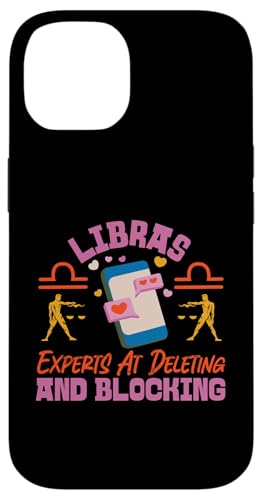 Sternzeichen Waage: Libras – Experten beim Löschen und Blockieren Hülle für iPhone 14 Sternzeichen Waage: Libras – Experten beim Löschen und Blockieren Hülle für iPhone 14 von Libra Zodiac Sign Designs For Women