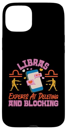 Sternzeichen Waage: Libras – Experten beim Löschen und Blockieren Hülle für iPhone 15 Plus Sternzeichen Waage: Libras – Experten beim Löschen und Blockieren Hülle für iPhone 15 Plus von Libra Zodiac Sign Designs For Women