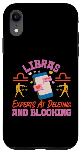Sternzeichen Waage: Libras – Experten beim Löschen und Blockieren Hülle für iPhone XR Sternzeichen Waage: Libras – Experten beim Löschen und Blockieren Hülle für iPhone XR von Libra Zodiac Sign Designs For Women