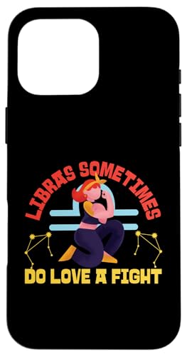 Sternzeichen Waage: Waagen lieben manchmal einen Kampf Hülle für iPhone 16 Pro Max von Libra Zodiac Sign Designs For Women