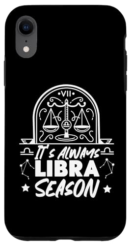 Waage Sternzeichen: It's Always Waage Season Hülle für iPhone XR Waage Sternzeichen: It's Always Waage Season Hülle für iPhone XR von Libra Zodiac Sign Designs For Women