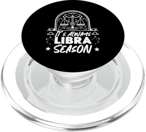 Waage Sternzeichen: It's Always Waage Season PopSockets PopGrip für MagSafe Waage Sternzeichen: It's Always Waage Season PopSockets PopGrip für MagSafe von Libra Zodiac Sign Designs For Women