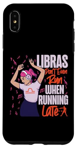 Waage Sternzeichen: Libras Don't Even Run When Running Late Hülle für iPhone XS Max Waage Sternzeichen: Libras Don't Even Run When Running Late Hülle für iPhone XS Max von Libra Zodiac Sign Designs For Women