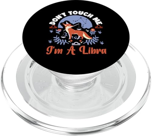Waage Zodiac: Don't Touch Me, I'm A Libra PopSockets PopGrip für MagSafe Waage Zodiac: Don't Touch Me, I'm A Libra PopSockets PopGrip für MagSafe von Libra Zodiac Sign Designs For Women