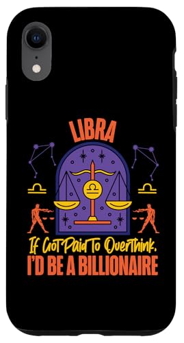 Waage Zodiac: Ich wurde fürs Überdenken bezahlt, ich wäre Milliardär Hülle für iPhone XR Waage Zodiac: Ich wurde fürs Überdenken bezahlt, ich wäre Milliardär Hülle für iPhone XR von Libra Zodiac Sign Designs For Women