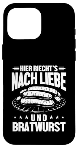 Liebe Bratwurst Grillen Vatertag Humor Papa Für Männer Hülle für iPhone 16 Pro Max von Liebe Bratwurst Grillen Vatertag Geschenk Papa