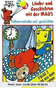 Lieder und Geschichten mit der Maus, Folge 2: Schlummerlieder und -geschichten [Musikkassette] [Musikkassette] von Lieder U.Geschich.mit d.Maus