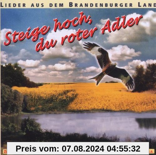 Steig Hoch,du Roter Adler von Lieder aus dem Brandenburger Land