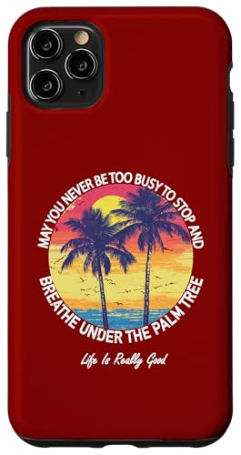 Life Is Really Good Palme Sommer Strand Urlaub Grafik Hülle für iPhone 11 Pro Max Life Is Really Good Palme Sommer Strand Urlaub Grafik Hülle für iPhone 11 Pro Max von Life Is Really Good Summer Beach Vacation Graphic