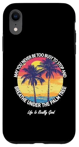 Life Is Really Good Palme Sommer Strand Urlaub Grafik Hülle für iPhone XR Life Is Really Good Palme Sommer Strand Urlaub Grafik Hülle für iPhone XR von Life Is Really Good Summer Beach Vacation Graphic