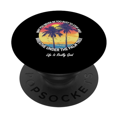 Life Is Really Good Palme Sommer Strand Urlaub Grafik PopSockets Klebender PopGrip Life Is Really Good Palme Sommer Strand Urlaub Grafik PopSockets Klebender PopGrip von Life Is Really Good Summer Beach Vacation Graphic