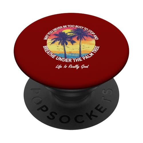 Life Is Really Good Palme Sommer Strand Urlaub Grafik PopSockets Klebender PopGrip Life Is Really Good Palme Sommer Strand Urlaub Grafik PopSockets Klebender PopGrip von Life Is Really Good Summer Beach Vacation Graphic