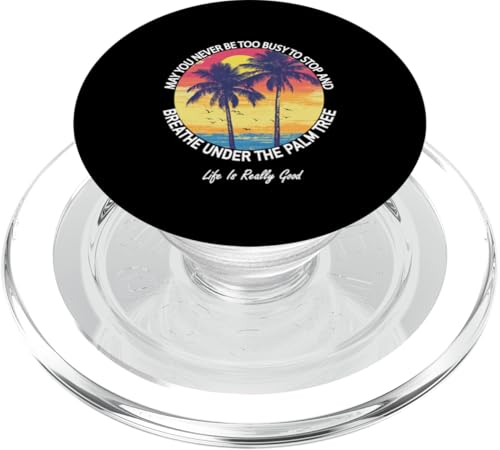 Life Is Really Good Palme Sommer Strand Urlaub Grafik PopSockets PopGrip für MagSafe Life Is Really Good Palme Sommer Strand Urlaub Grafik PopSockets PopGrip für MagSafe von Life Is Really Good Summer Beach Vacation Graphic