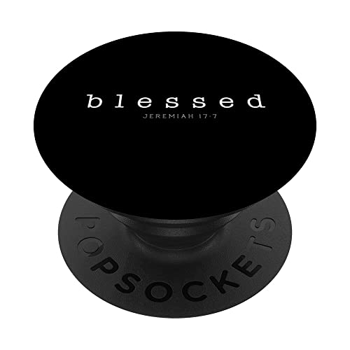 Blessed Jeremia 17 7 PopSockets mit austauschbarem PopGrip von Lightedblessing Christliche Kleidung