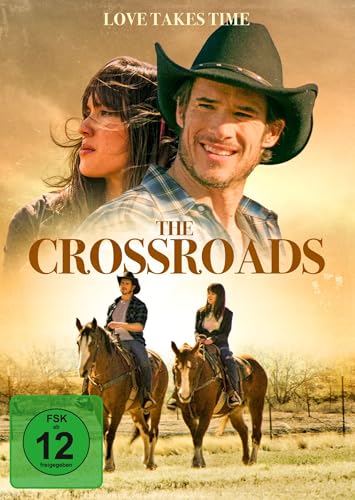 The Crossroads – Love Takes Time The Crossroads – Love Takes Time von Lighthouse Home Entertainment