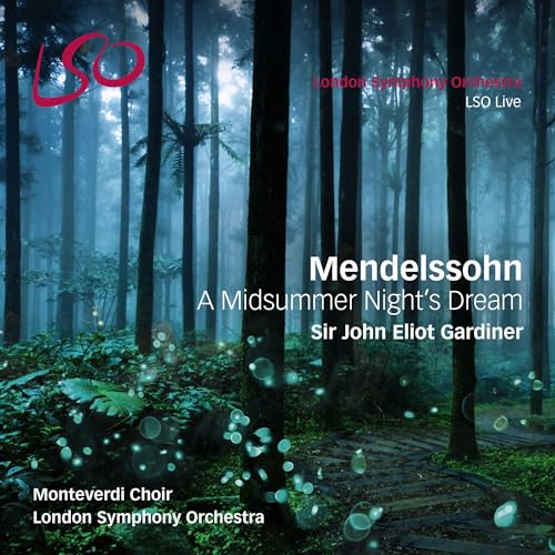 Mendelssohn Bartholdy: A Midsummer Night's Dream (SACD hybrid + Blu-Ray Audio) von Lightspeed Outdoors