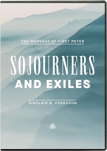 Sojourners and Exiles - DVD von Ligonier Ministries