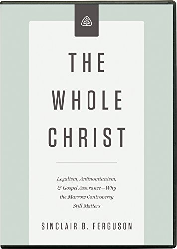 Whole Christ DVD, The Whole Christ DVD, The von Ligonier Ministries