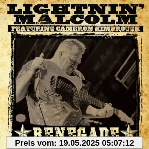 Renegade Renegade von Ligthnin' Malcolm