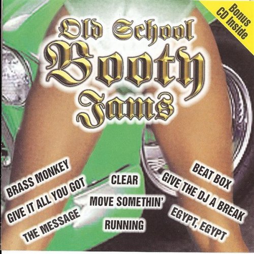 Old School Booty Jams von Lil' Joe